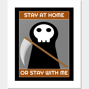 Stay At Home Or Stay With Me Posters and Art